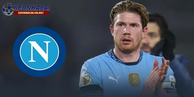 Mức lương mà Kevin De Bruyne nhận được từ Napoli được công bố